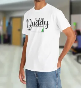 Daddy has a Dead Battery Cotton Tee
